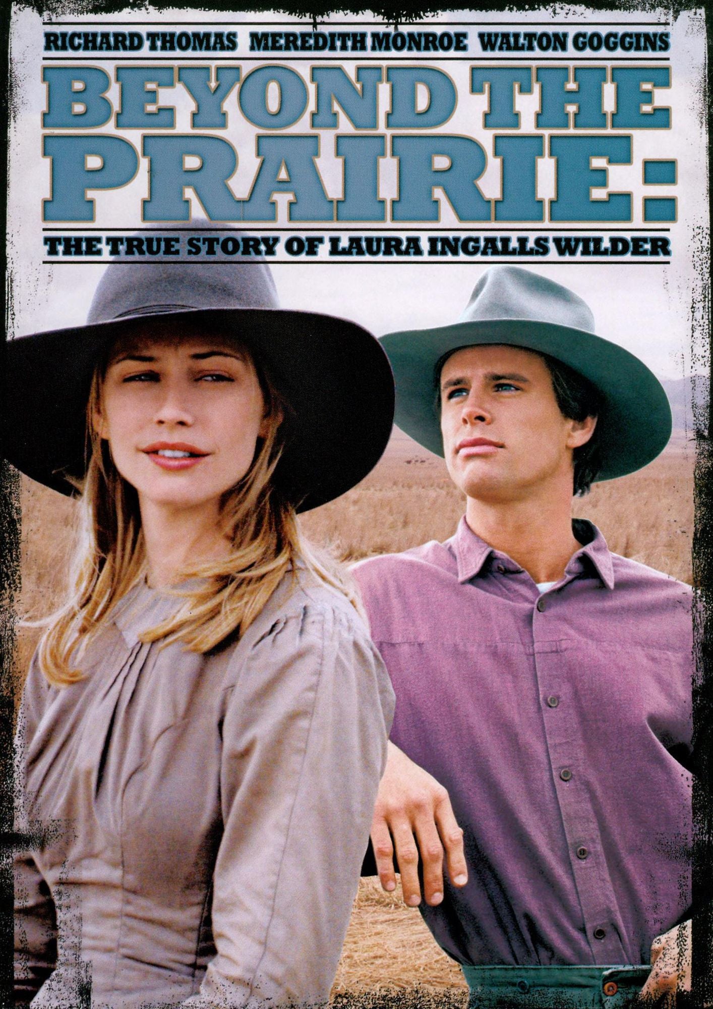 Beyond the Prairie: The True Story of Laura Ingalls Wilder/Beyond the Prairie II
