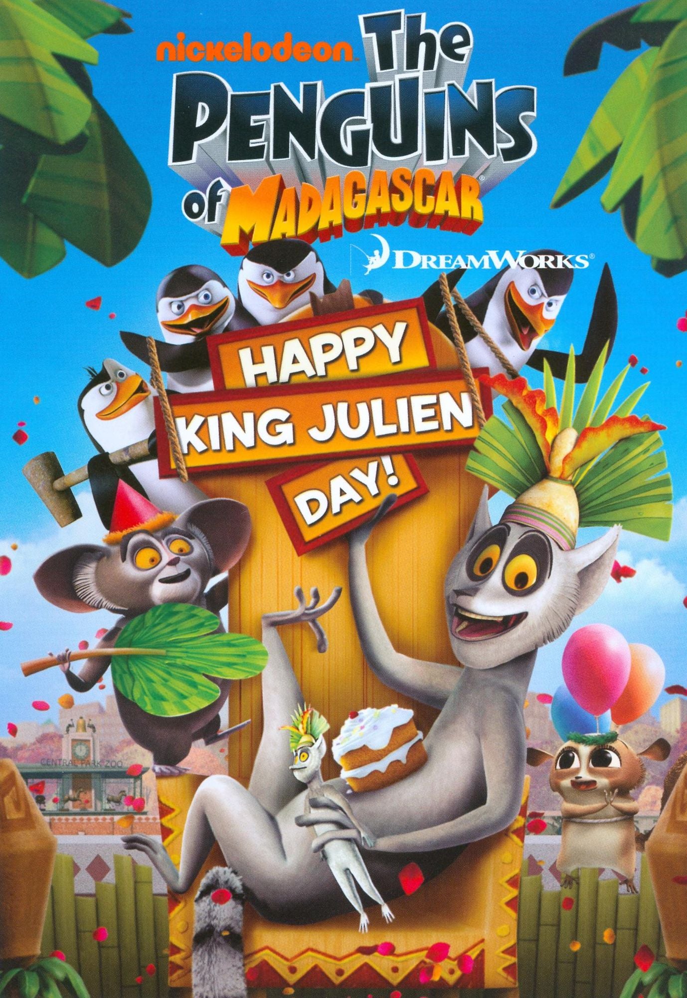 The Penguins of Madagascar: Happy King Julien Day!