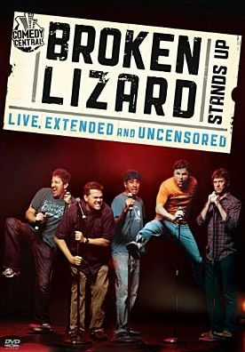 Broken Lizard: Stands Up