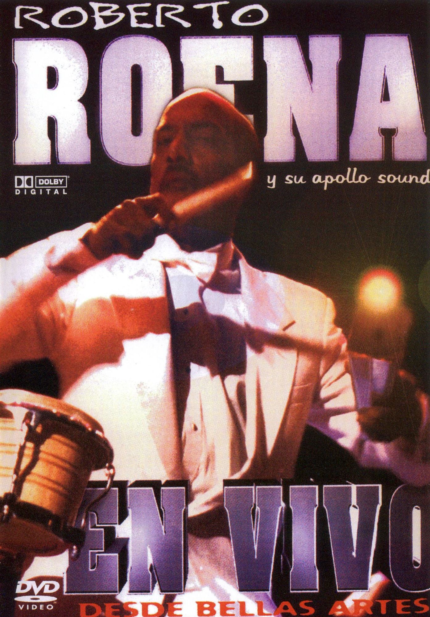 Roberto Roena y Su Apollo Sound: En Vivo Desde Bellas Artes