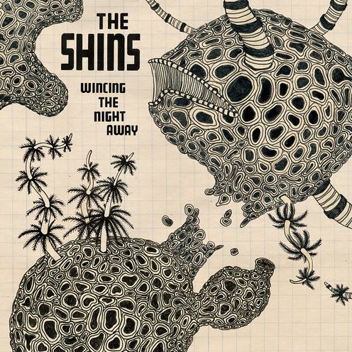 WINCING THE NIGHT AWAY