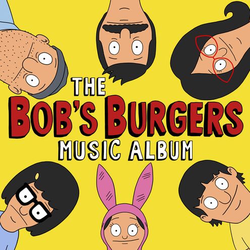 Bob's Burgers Music Album [Original Television Soundtrack] [Lp]
