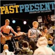 Past Present: Breaking Out the Classics