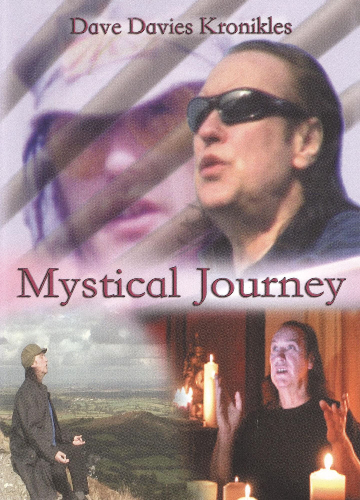 Dave Davies Kronikles: Mystical Journey