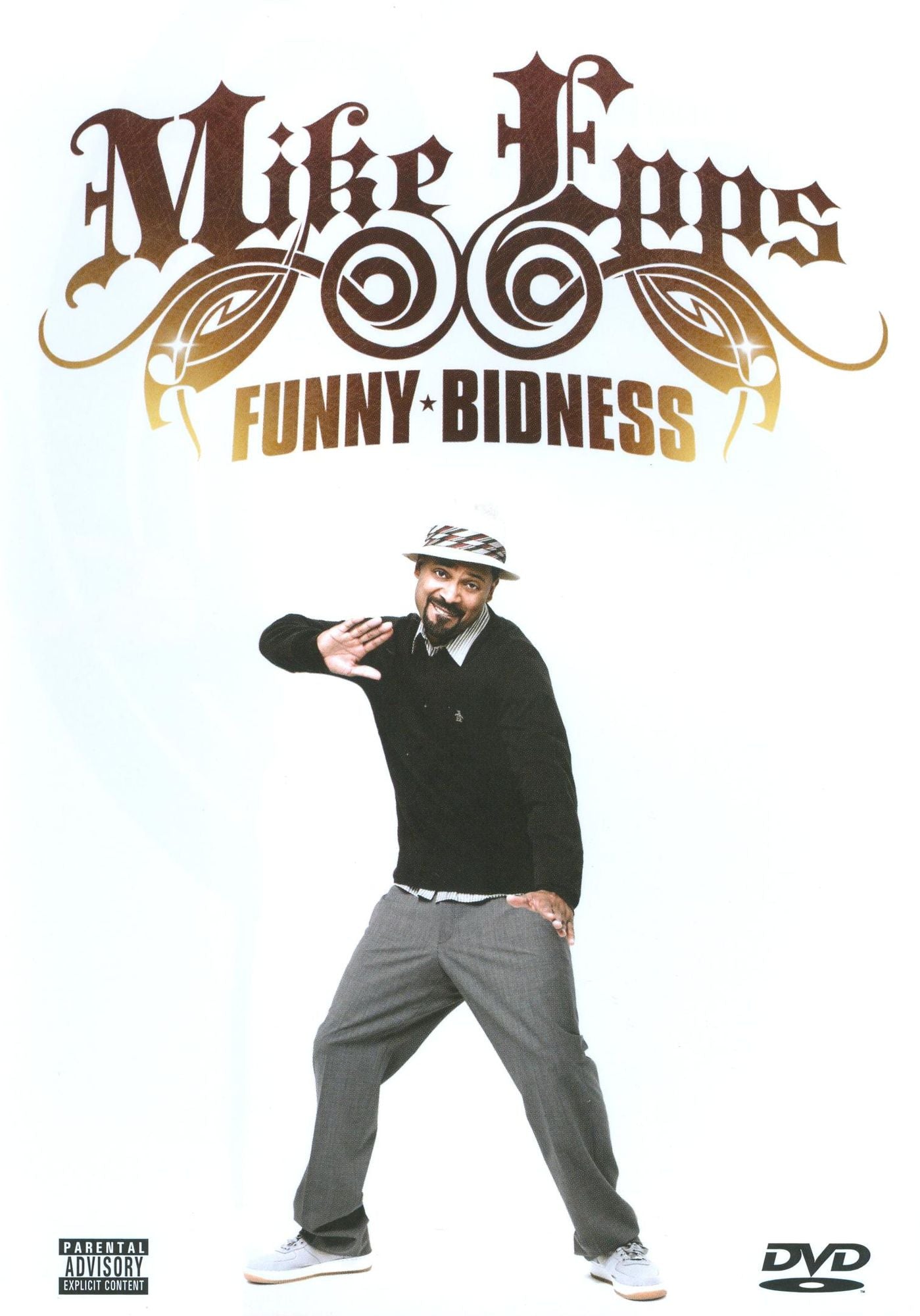 Mike Epps: Funny Bidness