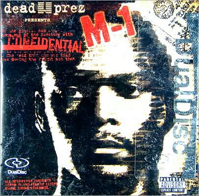 Dead Prez Presents... Confidential