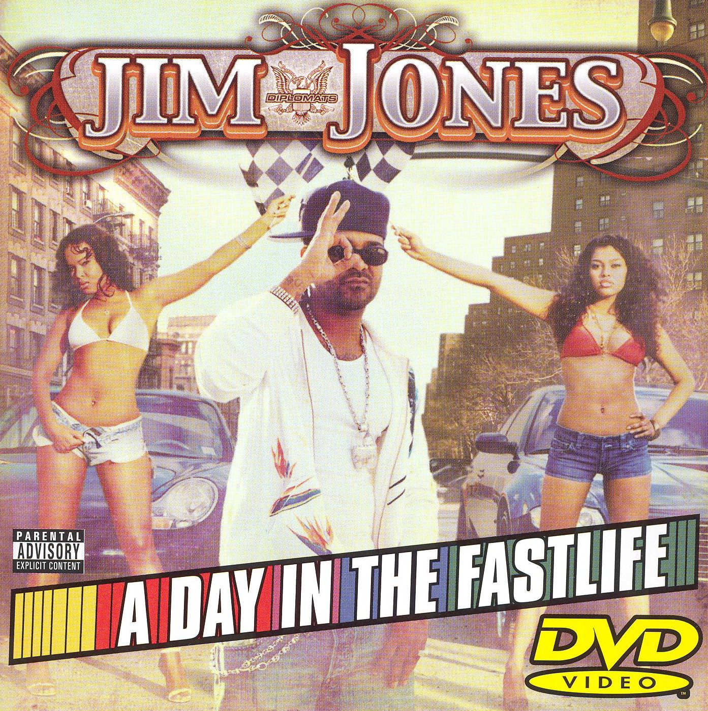 Jim Jones: A Day in the Fastlife
