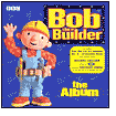 Bob the Builder: The Album [Bonus Tracks]