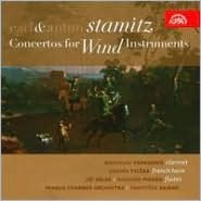 Carl & Anton Stamitz: Concertos For Wind Instruments