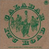 Calabar-itu Road: Groovy Sounds From South-eastern Nigeria 1972-1982