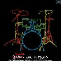 Breaks With Mistakes