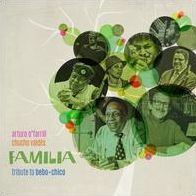FAMILIA: TRIBUTE TO BEBO & CHIC