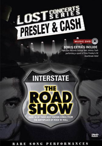 Lost Concerts Series: Presley and Cash - The Road Show