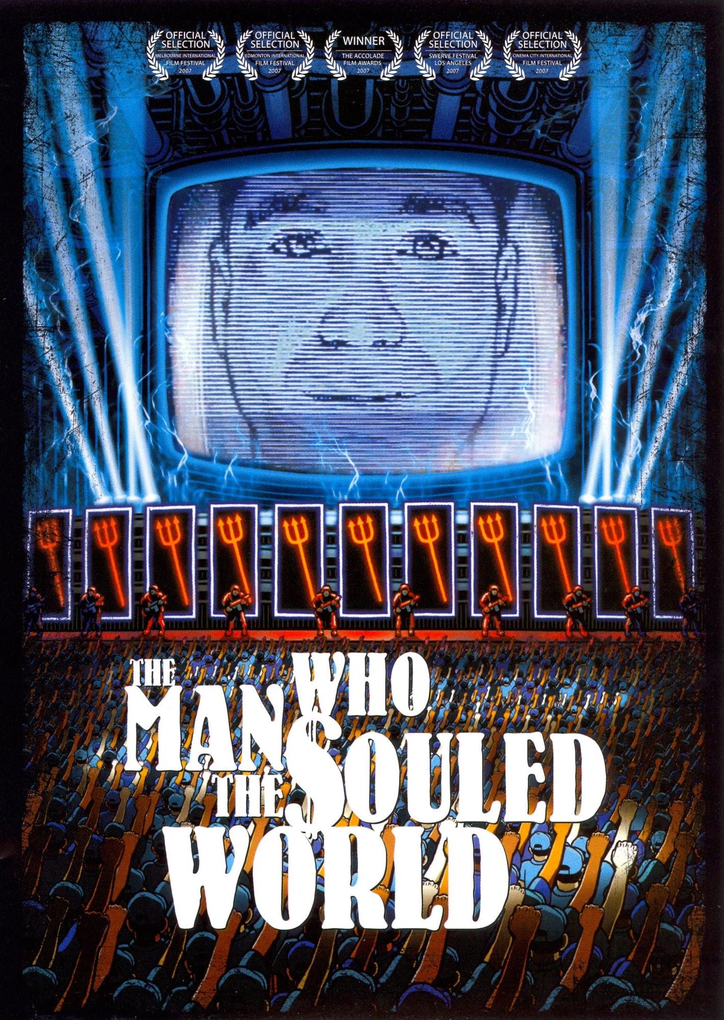 The Man Who Souled the World