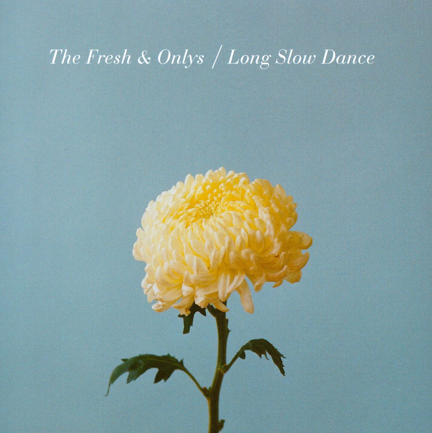 Long Slow Dance
