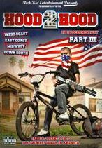 Hood 2 Hood: The Blockumentary Part III