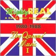 Mighty Real: The Queens' Music, Vol. 1