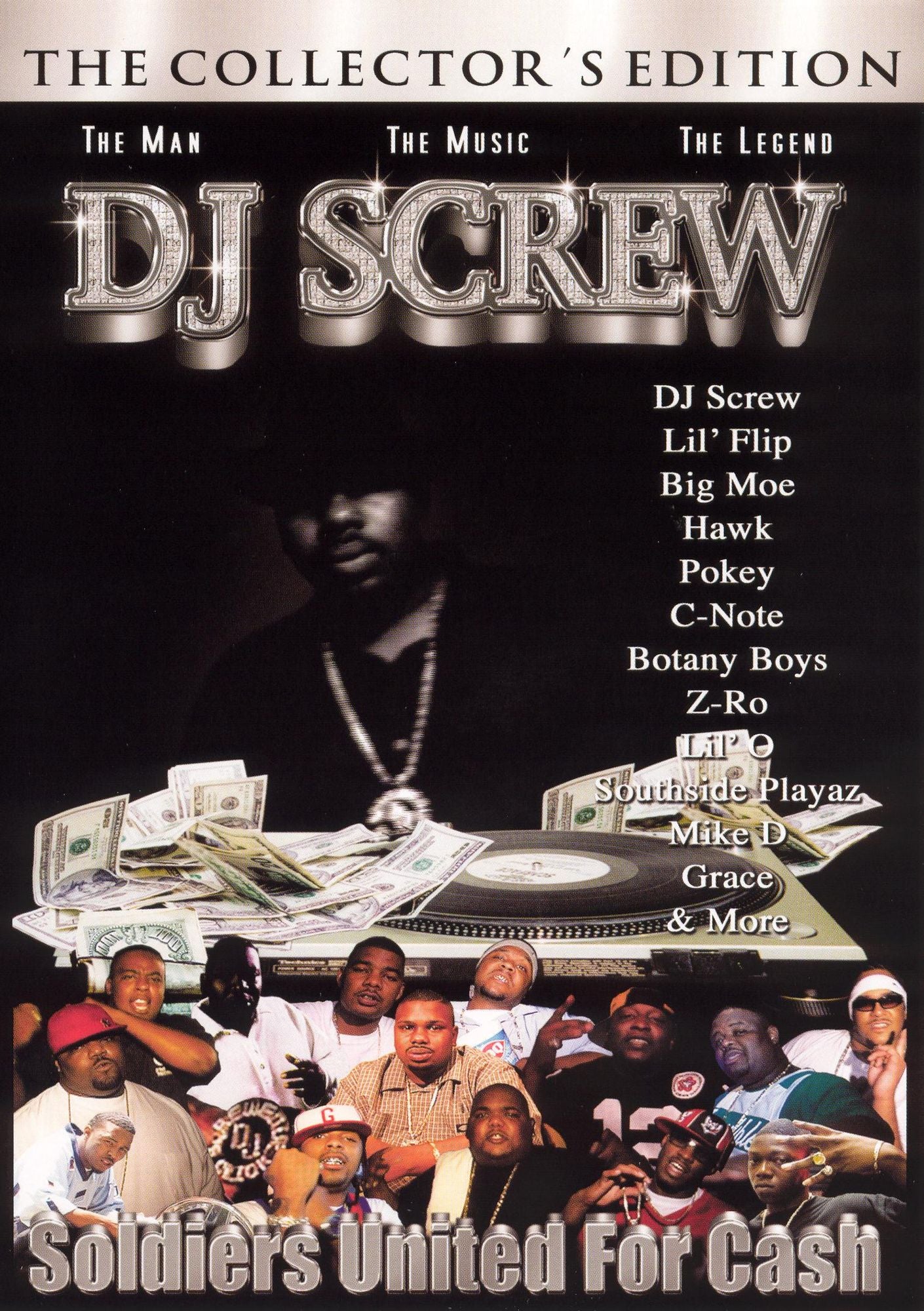 Dj Screw & The Screwed Up Click: Soldiers United For Cash - The Documentary