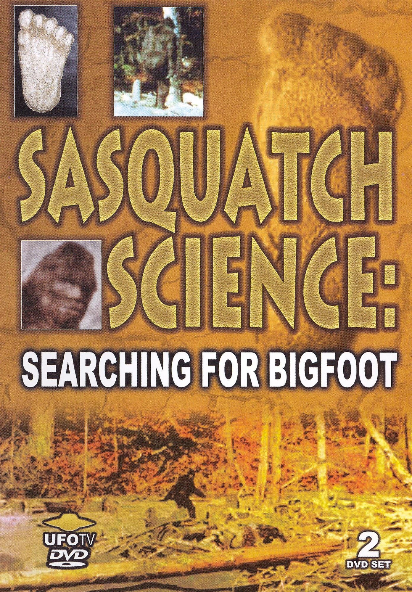 Sasquatch Science: Searching for Bigfoot [2 Discs]