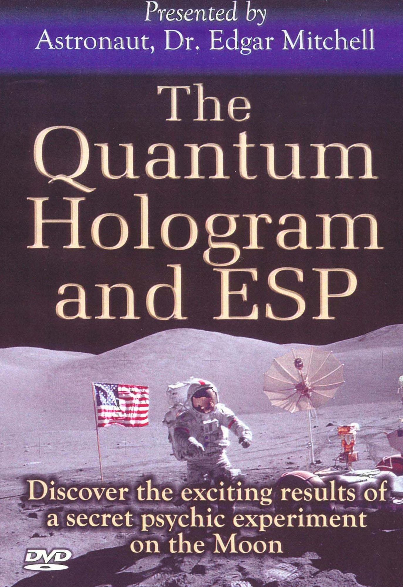 The Quantum Hologram and ESP