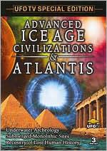Ice Age Civilizations and Atlantis [3 Discs]