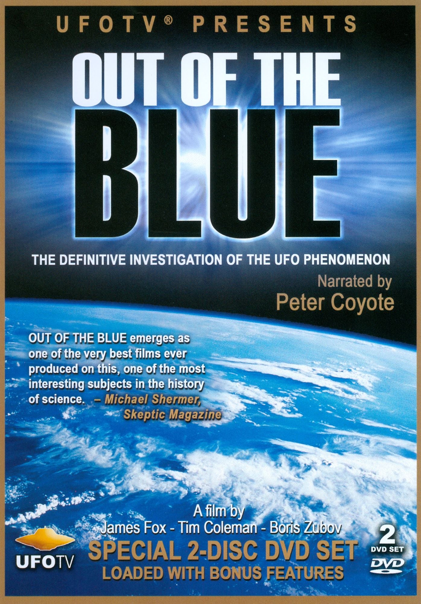 Out of the Blue: The Definitive Investigation of the UFO Phenomenon