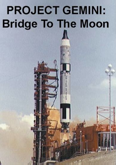 Project Gemini: Bridge to the Moon