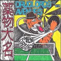 Druglords Of The Avenues