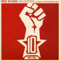 Red Scare Industries: 10 Years Of Your Dumb Bullshit: 2004-2014