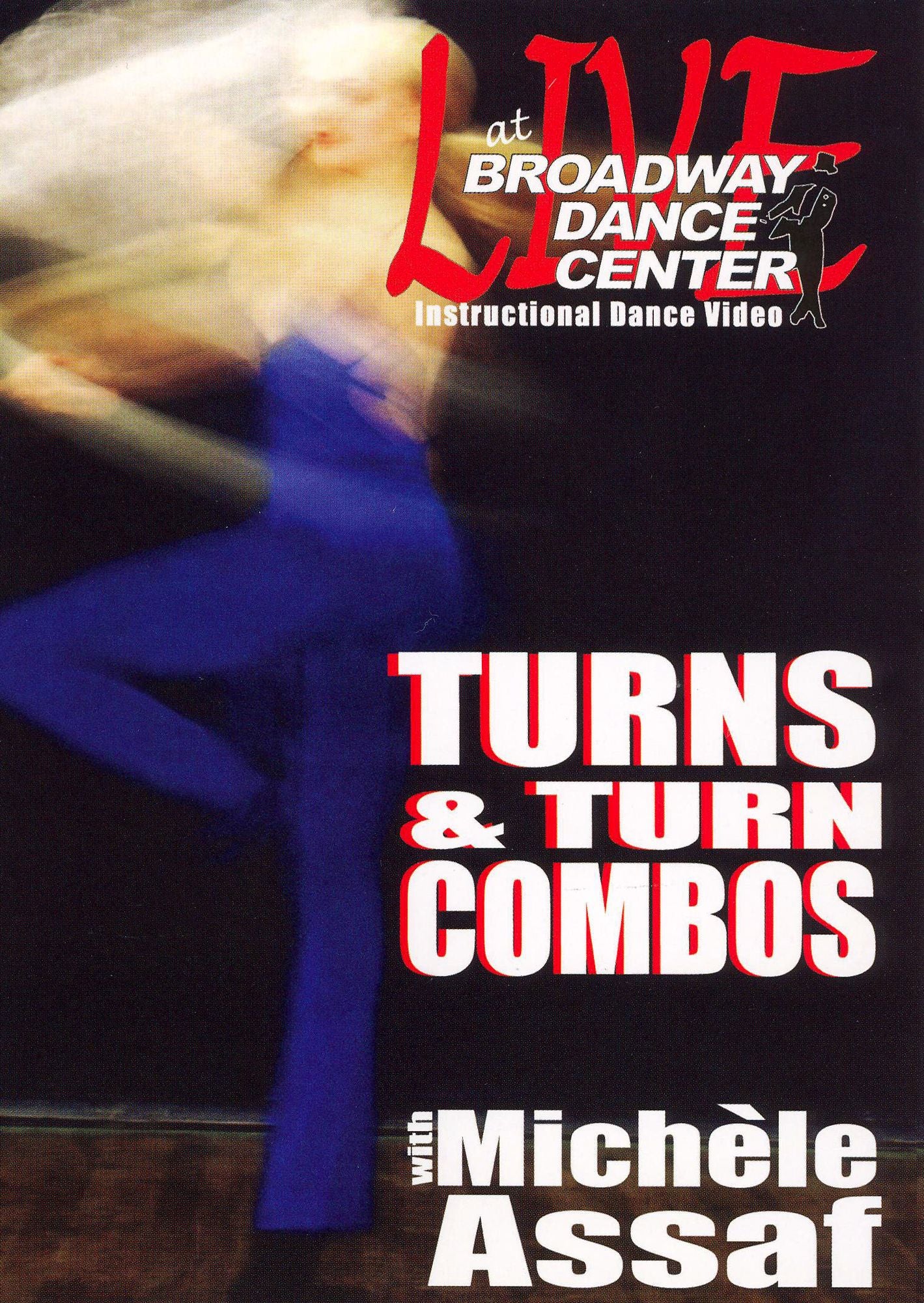 Live At Broadway Dance Center: Turns and Turn Combo with Michele Assaf