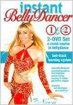 Instant Belly Dancer 1 and 2: Crash Course in Belly Dance [2 Discs]