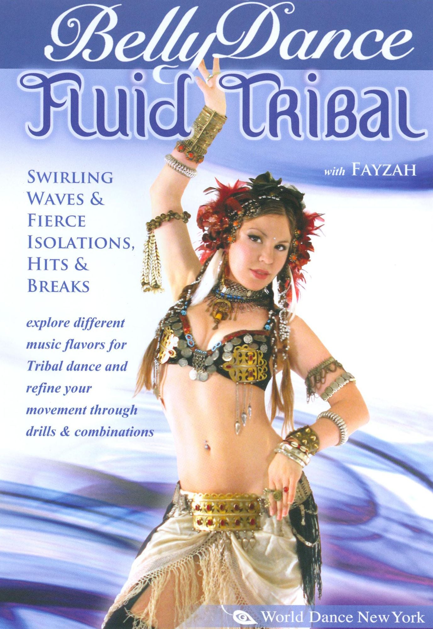 BellyDance: Fluid Tribal with Fayzah