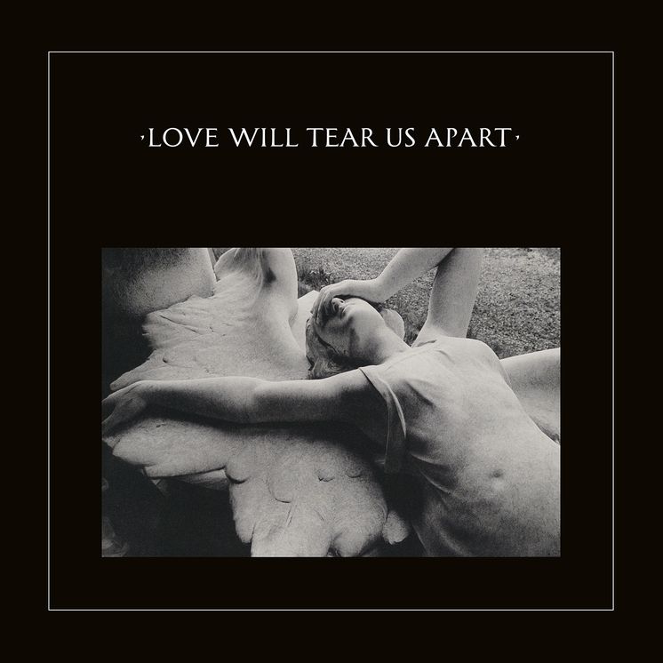 Love Will Tear Us Apart (2020 Remaster)