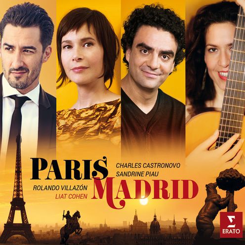 Paris - Madrid (Liat Cohen / Rolando Villazon / Charles Castronovo)