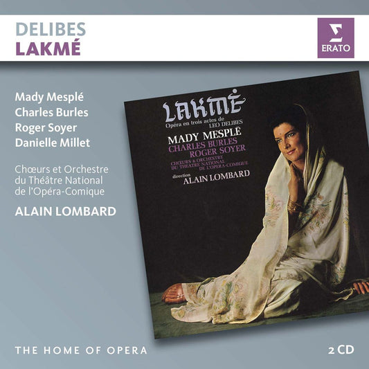 Delibes: Lakmé