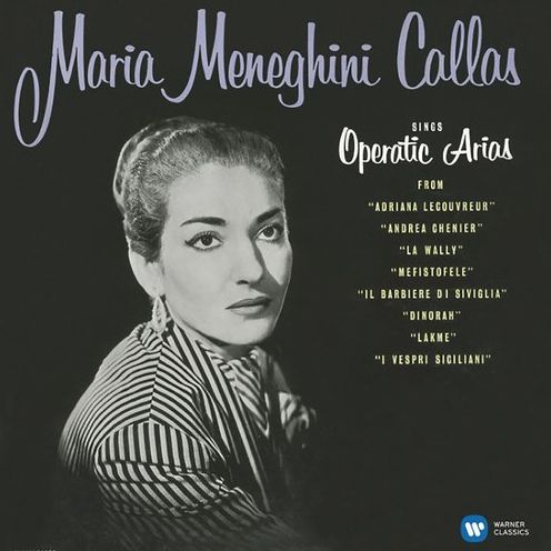 Maria Meneghini Callas Sings Operatic Arias