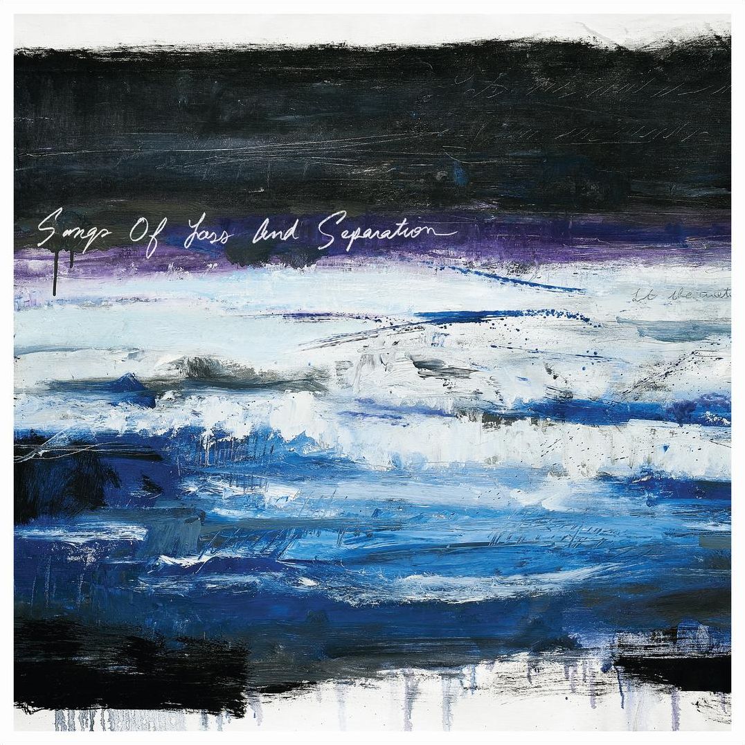 Songs Of Loss And Separation