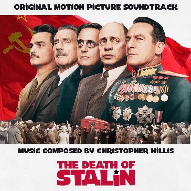 The Death Of Stalin [Original Motion Picture Soundtrack]
