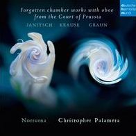 Forgotten Chamber Works with Oboe from the Court of Prussia: Janitsch, Krause, Graun