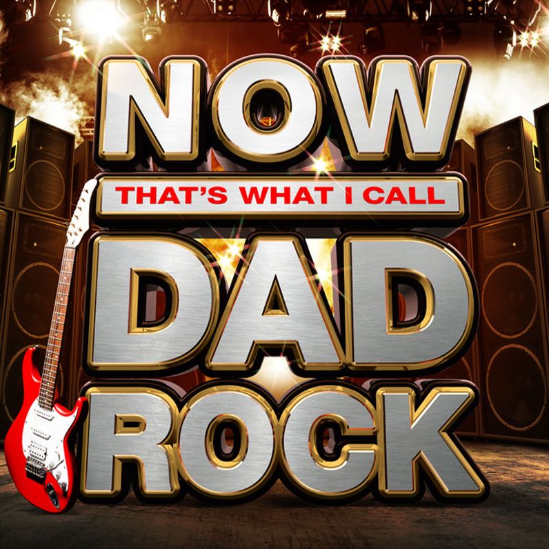 Now That's What I Call Dad Rock
