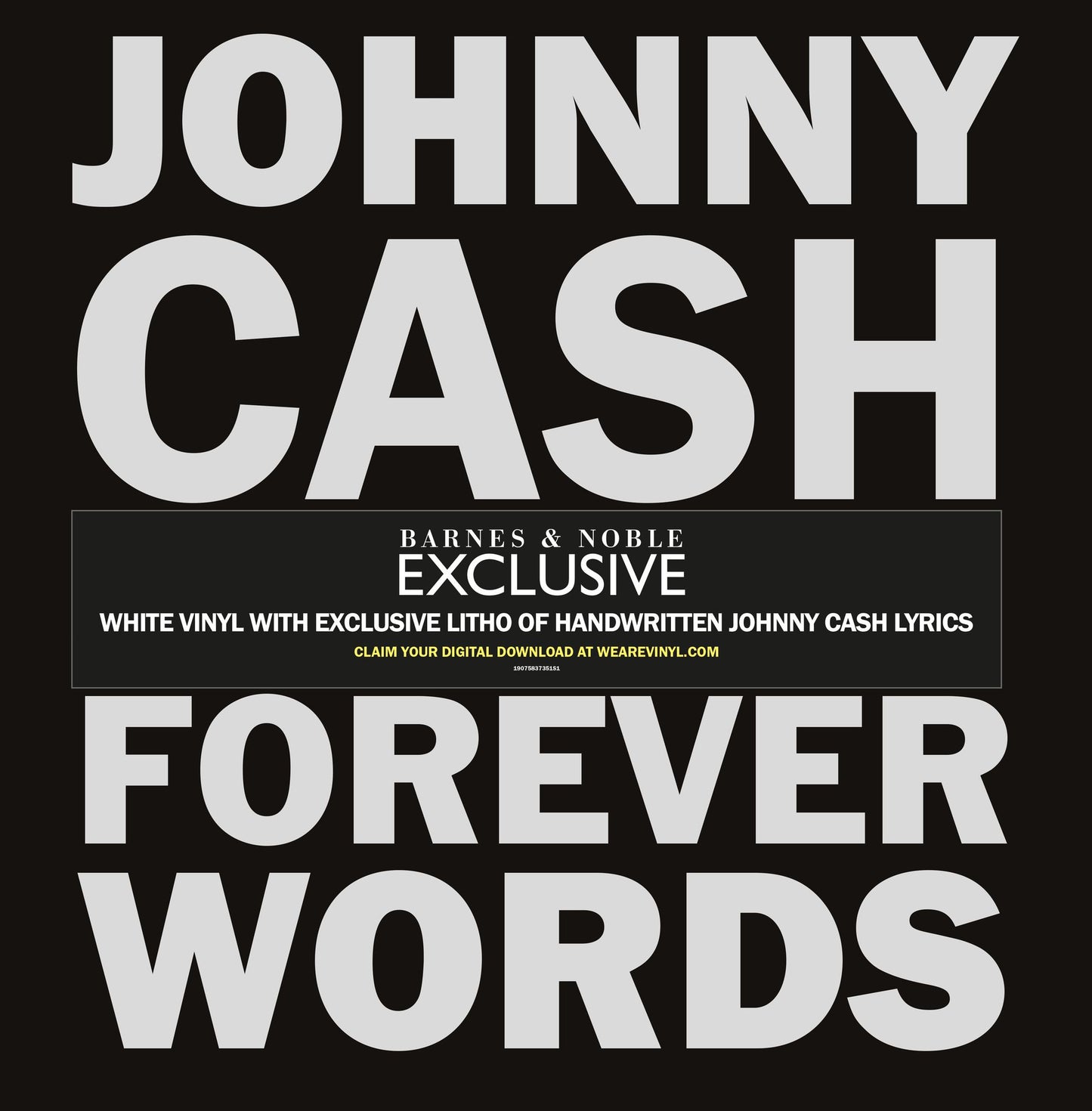 Johnny Cash: Forever Words [White Vinyl] [Litho of Handwritten Johnny Cash Lyrics] [B&N