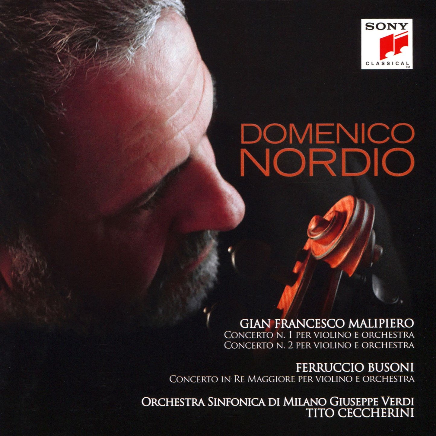 Malipiero / Busoni: Violin Concertos (Domenico Nordio)