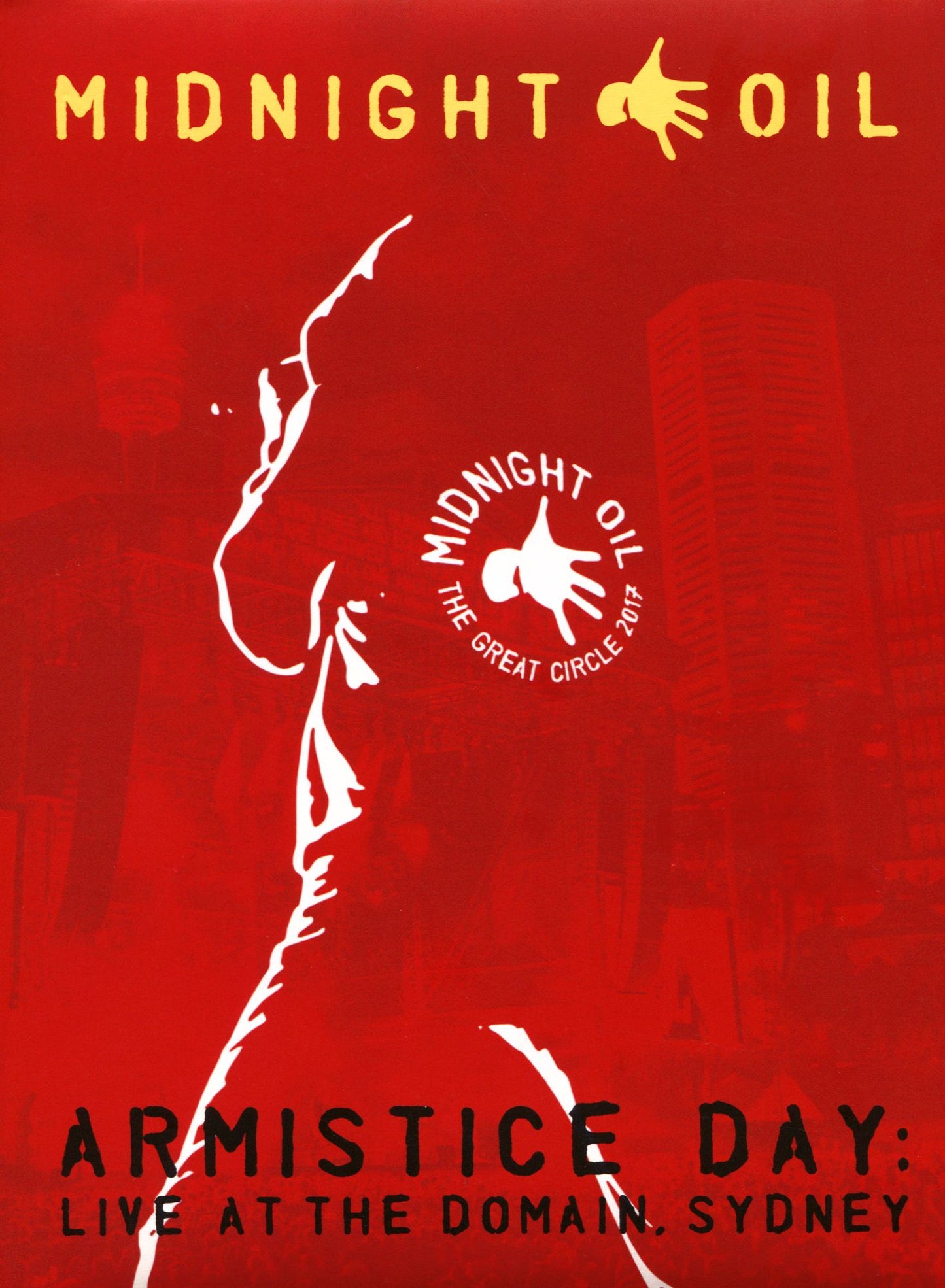 Armistice Day: Live At The Domain Sydney