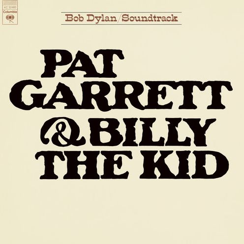 Pat Garrett & Billy the Kid [Soundtrack]