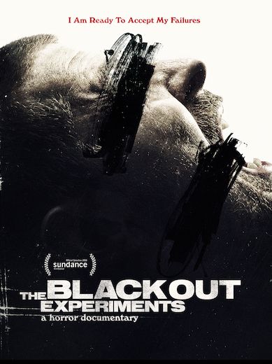 The Blackout Experiments