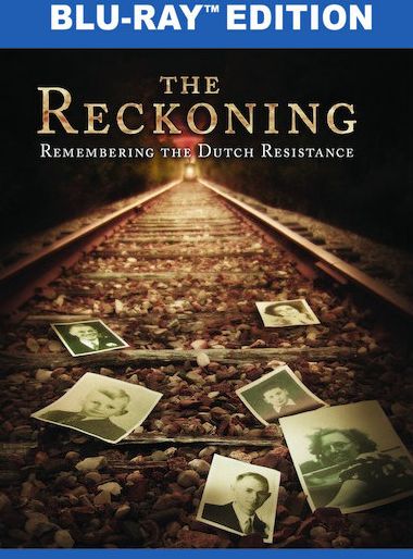 The Reckoning: Remembering the Dutch Resistance [Blu-ray]
