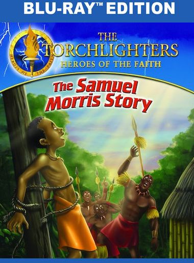 The Torchlighters: The Samuel Morris Story