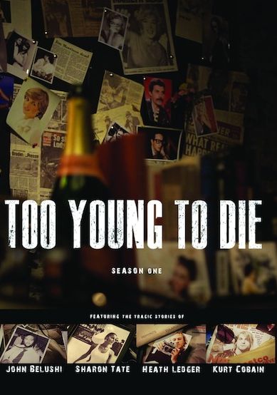 Too Young To Die: Season One