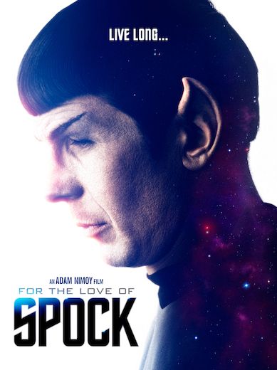 For the Love of Spock