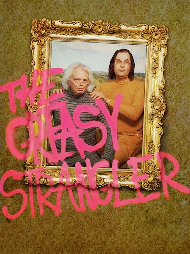 The Greasy Strangler
